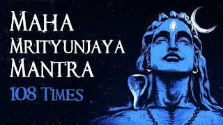 Maha Mrityunjaya Mantra [108 times] - महामृत्युंजय मंत्र  | Lyrics & Meaning | Sounds of Isha