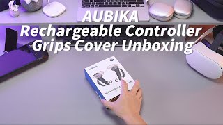 AUBIKA Rechargeable Controller Grips Cover for Meta Quest 2 Unboxing and Installation