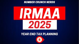 What Is IRMAA | What Are the 2025 IRMAA Brackets?