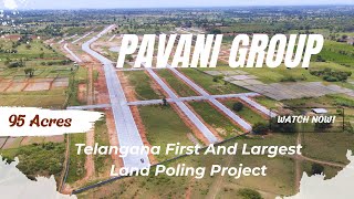 Pavani Royale By Pavani Group |  JV  | Telangana ( HMDA ) Largest Land Pooling Project || 95 Acres