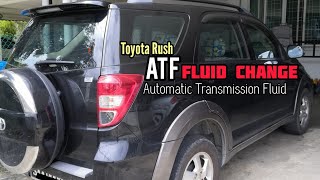 ATF auto transmission fluid change Toyota Rush 1.5 auto