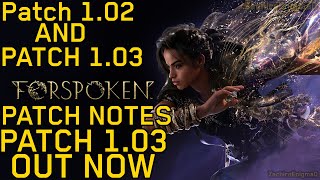 Forspoken - Patch 1.02 AND patch 1.03 Patch Notes - 1.03 PATCH AVAILABLE NOW
