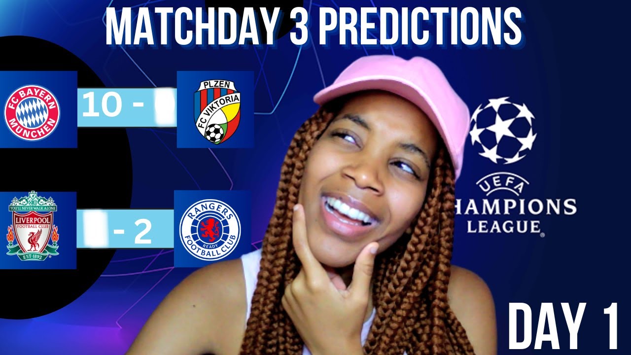 Champions League Matchday 3 Predictions!😬 - YouTube