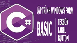 Windows Form, Basic Label, TextBox, Button