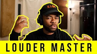 Get a louder master WITHOUT USING PLUGINS