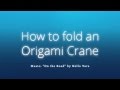 How to fold an origami crane