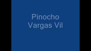 Pinocho- Vargas Vil