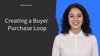 Dotloop Guide - Creating a Buyer Purchase Loop