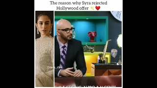 The Reason Why Syra Yousuf Rejected Hollywood Offer |Whatsapp Status |Pakistani Celebrities