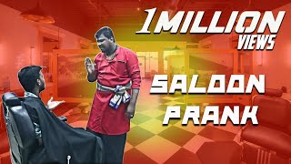 Saloon Prank Part  2 | Prankster Rahul | PSR 2019
