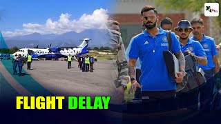 Why Rohit & co arrived few hours late than their schedule arrival time in Lucknow from Dharamsala? |