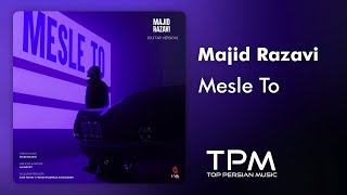 Majid Razavi - Mesle To (Guitar Version) - گیتار ورژن آهنگ مثل تو از مجید رضوی