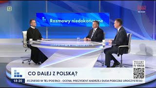 Rozmowy niedokończone: Co dalej z Polską?