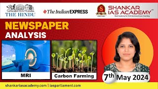 The Hindu Newspaper Analysis | 07th May 2024 | UPSC Current Affairs Today | Shankar IAS Academy