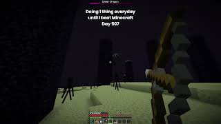 Day 507 Of Doing 1 Thing Everyday Until I Beat Minecraft