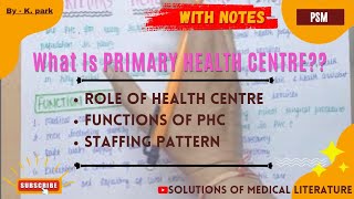 What is primary health centre ??? Staffing pattern (PHC) || Role \u0026 functions of PHC