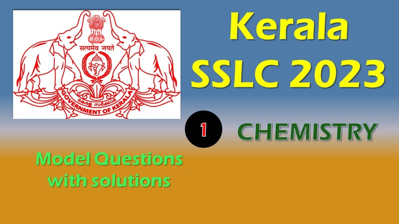 Kerala SSLC 2024 | English Medium | Model Chemistry Question Paper With ...