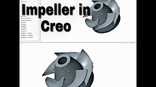 How to design Impeller in creo parametric full tutorial