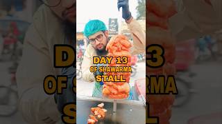 DAY 13:Starting a Shawarma Stall With 50k#day13 #desiwraps #foodstreet #foodbusiness #1million