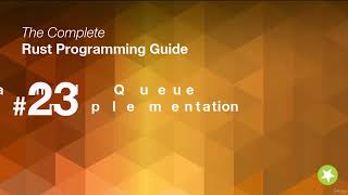 Rust Queue Implementation | Linked List-Based Queue | FIFO Explained & Rust Programming Tutorial