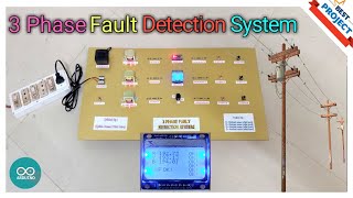 6.  3 Phase Fault Detection System Using Arduino | OV fault | UV fault | SC fault | OC fault