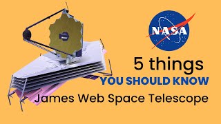 5 things you should know about James Web space telescope #JWST #NASA