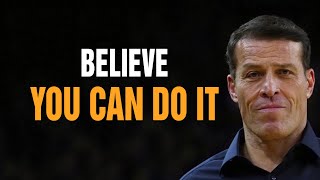 Tony Robbins Motivational Speeches 2022 - Believe You Can Do It