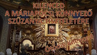 KILENCED A MÁRIAPÓCSI KÖNNYEZŐ SZŰZANYA TISZTELETÉRE - Ötödik Kilenced