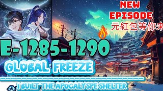 Global Freeze Episodes 1285 to 1290 Nash Kingdom Built the Apocalypse Shelter #manga #doomsday #onep