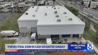 Thieves steal $30 million in Easter Sunday Heist
