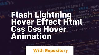 Flash lightning hover effect html css css hover animation