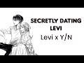 Secretly dating Levi/One-Shot (Levi x Y/N) version no.1