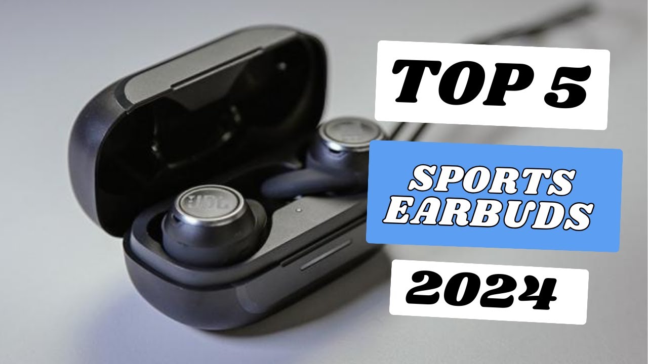 Top 5 Best Sports Earbuds Of 2024 - YouTube