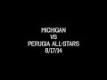 Michigan Italy Game 1 - Perugia All-Stars - 2nd and 4th Quarter