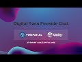 Digital Twin Fireside Chat  |  Virspatial and Unity at Smart Lab (CapitaLand)