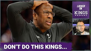 Why Do the Sacramento Kings Have to Make Easy Decisions Difficult? | Locked On K