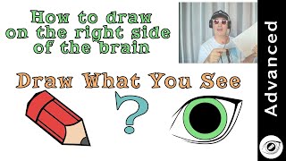How To Draw On The Right Side Of The Brain