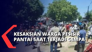 Kesaksian Salah Seorang Warga Pesisir Pantai: Air Laut Turun Habis Itu Naik Lagi Kayak Terputar!