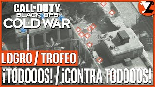 Call of Duty Black Ops Cold War: Logro / Trofeo ¡TODOOOS! (¡CONTRA TODOOOS!)*[EVERYONNNNNNEE!]