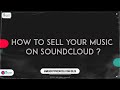 How to Sell your Music on SoundCloud?