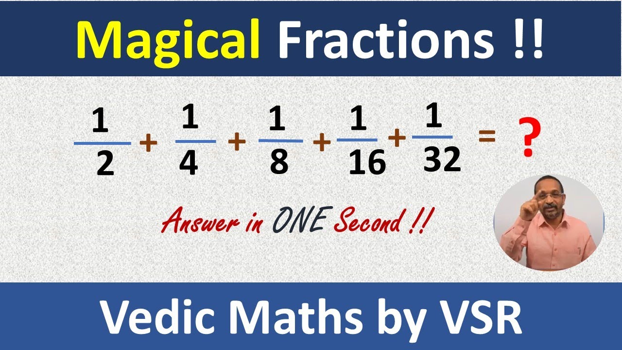 Magical Addition Of Fractions ! Be Faster Than Calculators !! Vedic ...