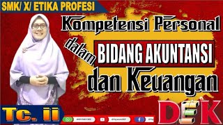 Kompetensi Personal Kelas X Etika Profesi