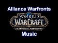 Alliance Warfronts Music - Warcraft Battle for Azeroth Music