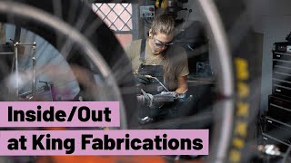 Inside / Out at King Fabrications