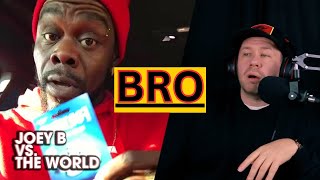 Joey B Toonz on People Who Say Bro Too Much