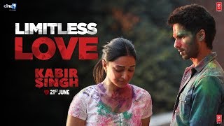 Kabir Singh – Limitless Love | Shahid K, Kiara A, Sandeep V | 21st June