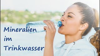 Mineralien im Trinkwasser