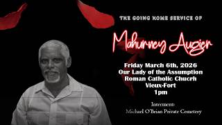 Celebrating the life of Mahurney Augier