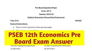 PSEB 12th Economics Pre Board 2025 Answer| Economic Class 12th Pre Board Exam 2025