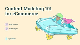 Content Modeling 101 for eCommerce with Figma Design System